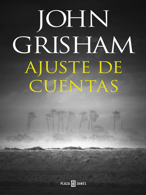 Title details for Ajuste de cuentas by John Grisham - Wait list